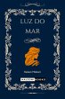 Luz Do Mar (eBook, PDF) - Bild 1