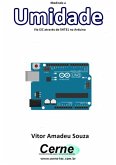 Medindo A Umidade Via I2c Através Do Sht31 No Arduino (eBook, PDF)