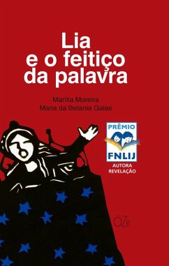 Lia e o feitiço da palavra (eBook, ePUB) - Moreira, Marília