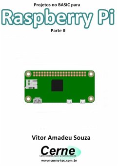 Cover Projetos No Basic Para Raspberry Pi Parte Ii (eBook, PDF)