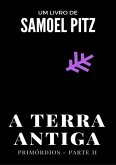 A Terra Antiga (eBook, PDF)