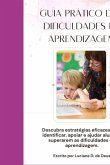 Guia Prático Das Dificuldades De Aprendizagem (eBook, PDF)