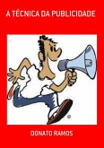 A Técnica Da Publicidade (eBook, PDF)