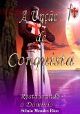 A Unção De Conquista (eBook, PDF) A Unção De Conquista (eBook, PDF)