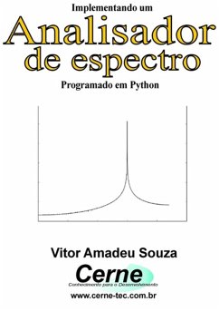 Implementando Um Analisador De Espectro (eBook, PDF) - Souza, Vitor Amadeu