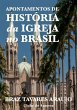 Apontamentos De História Da Igreja No... - Bild 1