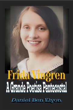 Cover Frida Vingren: A Grande Poetisa Pentecostal (eBook, PDF)