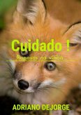 Cuidado! Raposas Na Vinha (eBook, PDF)