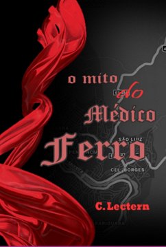 Cover O Mito Do Médico De Ferro (eBook, PDF)