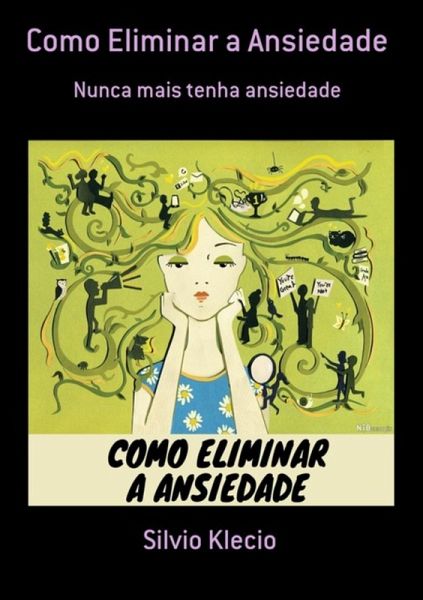 Como Eliminar A Ansiedade (eBook, PDF)