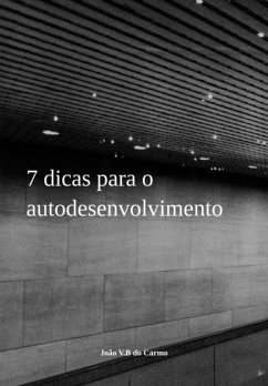 Cover 7 Dicas Para O Autodesenvolvimento (eBook, PDF)