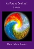 As Forças Ocultas! (eBook, PDF)