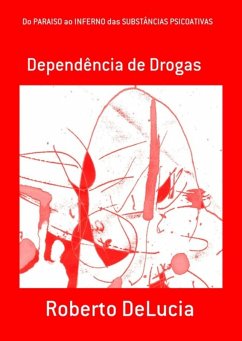 Cover Do Paraiso Ao Inferno Das Substâncias Psicoativas (eBook, PDF)