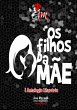 I Antologia Literária Os Filhos Da... - Bild 1