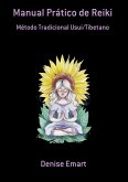 Manual Prático De Reiki (eBook, PDF) Manual Prático De Reiki (eBook, PDF)