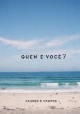 Quem É Você? (eBook, PDF)