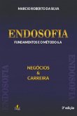 Endosofia: Negócios & Carreira (eBook, PDF)