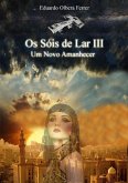 Os Sóis De Lar Iii (eBook, PDF)