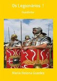 Os Legionários ! (eBook, PDF)