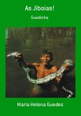 As Jiboias! (eBook, PDF)