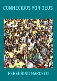 Conhecidos Por Deus (eBook, PDF)