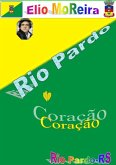 Rio Pardo Do Coração (eBook, PDF)