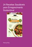 24 Receitas Saudáveis Para Emagrecimento Sustentável (eBook, PDF)