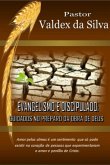 Evangelismo E Discipulado: Cuidados No Preparo Para A Obra De Deus (eBook, PDF)