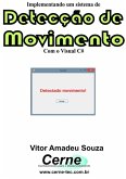 Implementando Um Sistema De Detecção De Movimento (eBook, PDF)