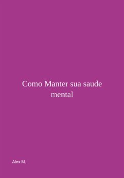 Cover Manter A Saude Mental (eBook, PDF)