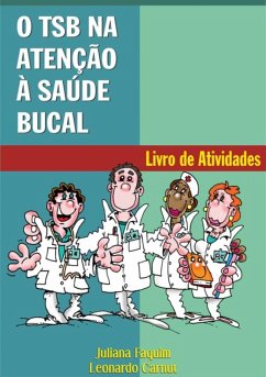 Cover O Tsb Na Atenção À Saúde Bucal: Livro De Atividades (eBook, PDF)