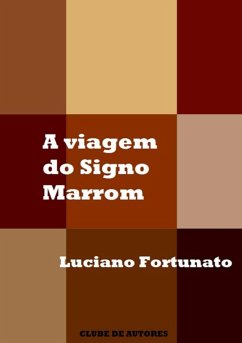Cover A Viagem Do Signo Marrom (eBook, PDF)