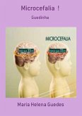 Microcefalia ! (eBook, PDF)