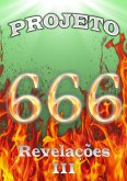 Projeto 666 Revelações Iii (eBook, PDF)