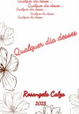 Qualquer Dia Desses (eBook, PDF) Qualquer Dia Desses (eBook, PDF)
