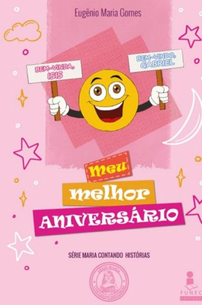 Meu Melhor Aniversário (eBook, PDF)