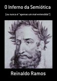 O Inferno Da Semiótica (eBook, PDF)