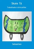 Skate Tã (eBook, PDF)