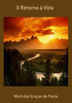 O Retorno À Vida (eBook, PDF) - Das de Paula, Marli Graças