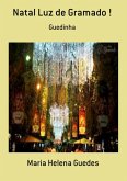 Natal Luz De Gramado ! (eBook, PDF)