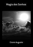 Magia Dos Sonhos (eBook, PDF)