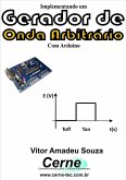 Implementando Um Gerador De Onda Arbitrário (eBook, PDF)