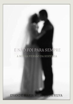 Cover E Não Foi Para Sempre (eBook, PDF)