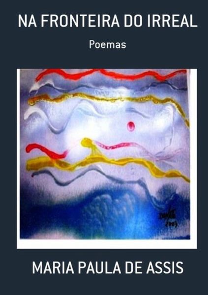 Na Fronteira Do Irreal (eBook, PDF) Na Fronteira Do Irreal (eBook, PDF)