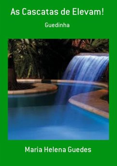 Cover As Cascatas De Elevam! (eBook, PDF)