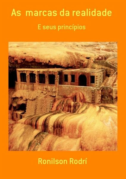 As Marcas Da Realidade (eBook, PDF) As Marcas Da Realidade (eBook, PDF)