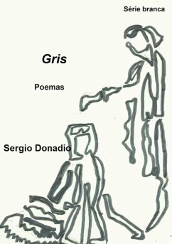 Gris (eBook, PDF) - Donadio, Sergio