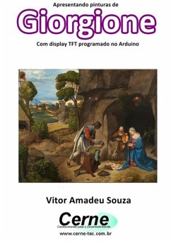 Cover Apresentando Pinturas De Giorgione Com Display Tft Programado No Arduino (eBook, PDF)