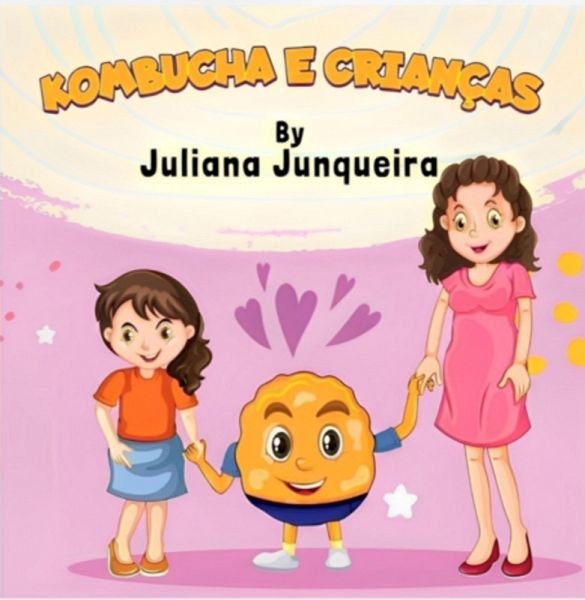 Kombucha E Crianças (eBook, PDF) Kombucha E Crianças (eBook, PDF)