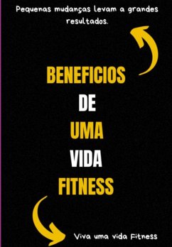 Cover Benefícios De Uma Vida Fitness (eBook, PDF)